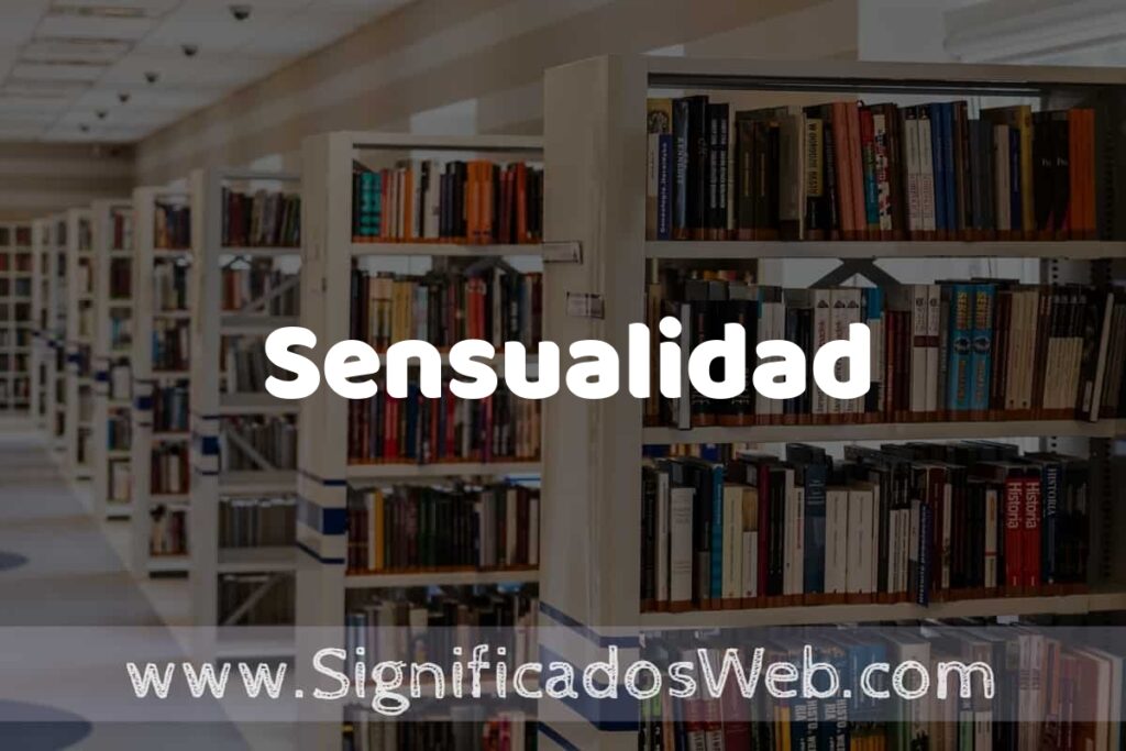 Concepto de Sensualidad ✔️ Significado y Definición