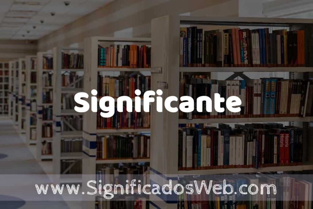 Concepto de Significante ✔️ Significado y Definición