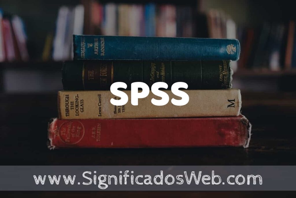 Concepto de SPSS ▶️¿Que es? Definición y Significado