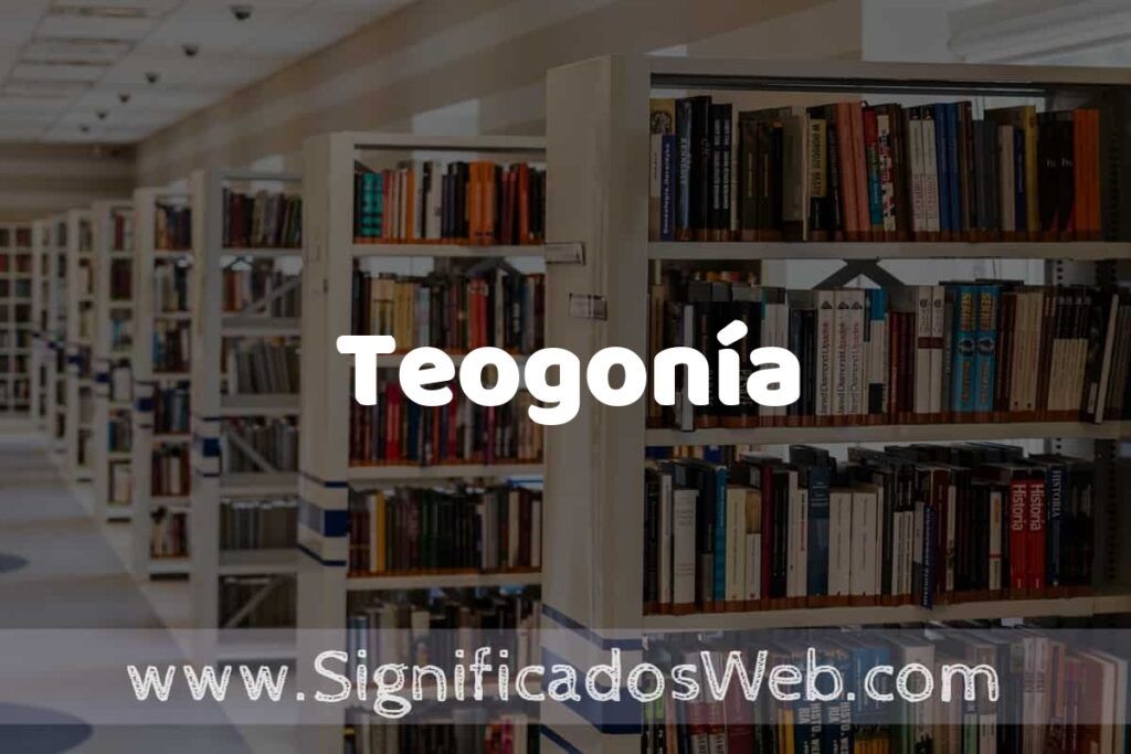 Concepto de Teogonía ✔️ Significado y Definición