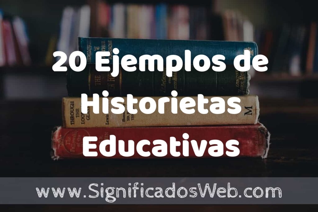20 Ejemplos de Historietas Educativas ▶️ Tipos, Definición y Análisis