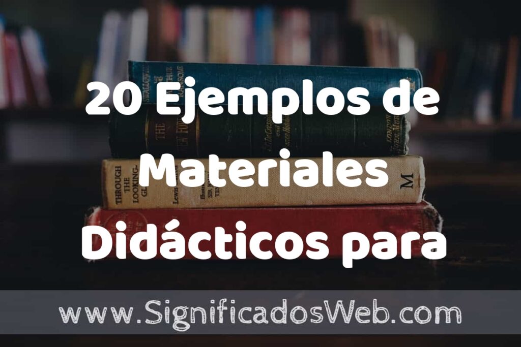 20 Ejemplos de Materiales Didácticos para Preescolar ▶️ Tipos, Definición y Análisis
