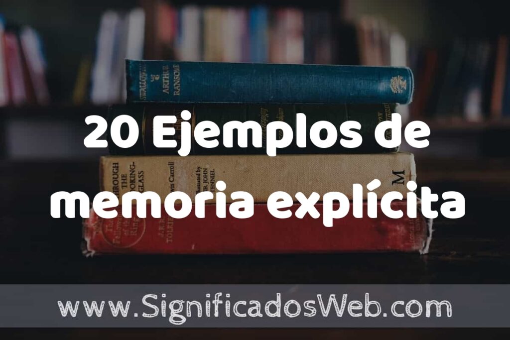 20 Ejemplos de memoria explícita ▶️ Tipos, Definición y Análisis