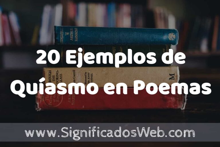 Quismos 20 Ejemplos de Quíasmo en Poemas ️ Tipos, Definición y Análisis