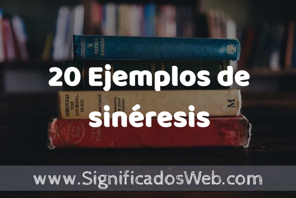 20 Ejemplos de sinéresis ▶️ Tipos, Definición y Análisis