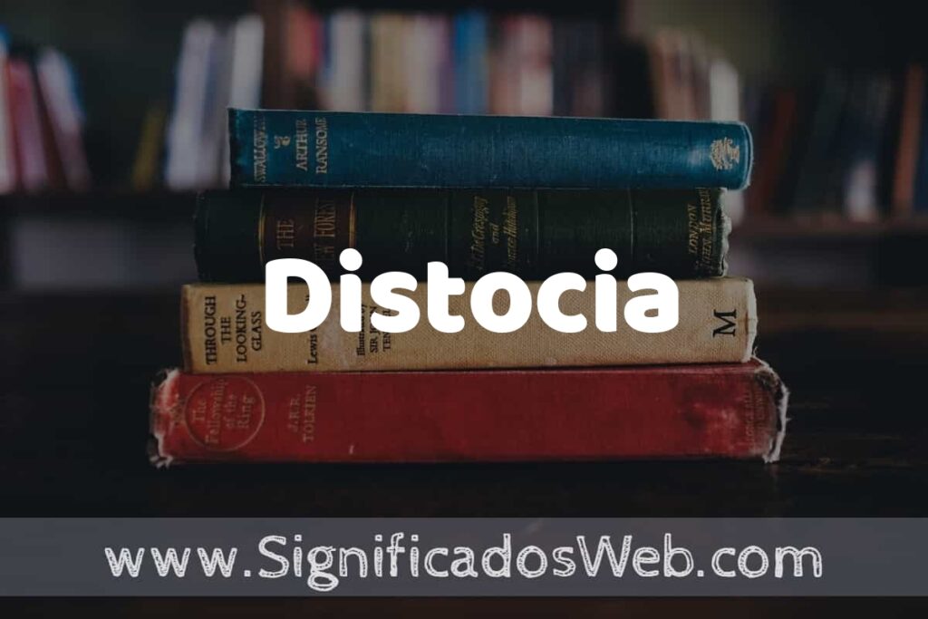 Concepto de Distocia ▶️¿Que es? Definición, Significado y EJEMPLOS