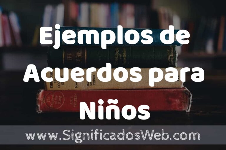 50 Ejemplos de Acuerdos para Niños ️ Características, ¿que es? COMO USAR