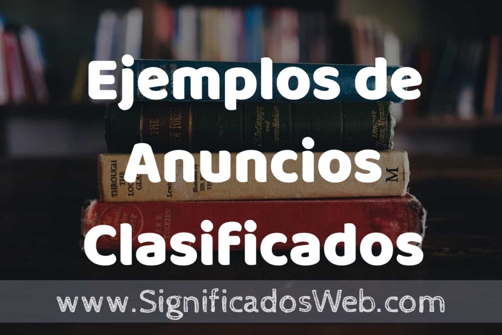 50 Ejemplos de Anuncios Clasificados ▶️ Características, ¿que es? COMO USAR