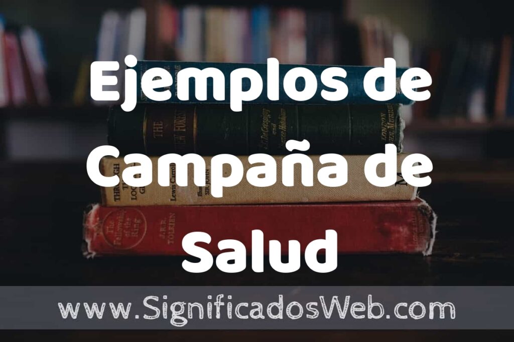 50 Ejemplos de Campaña de Salud ▶️ Características, ¿que es? COMO USAR