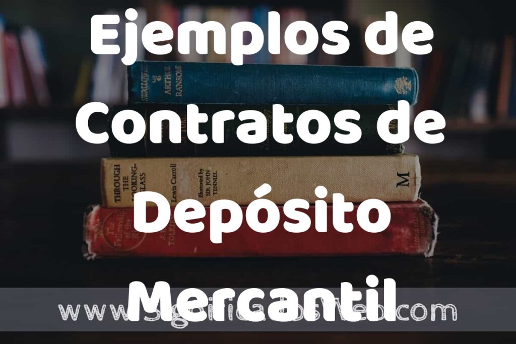 50 Ejemplos de Contratos de Depósito Mercantil ▶️ Características, ¿que es? COMO USAR