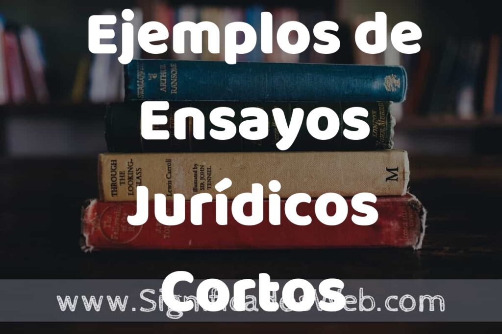 50 Ejemplos de Ensayos Jurídicos Cortos ▶️ Características, ¿que es? COMO USAR