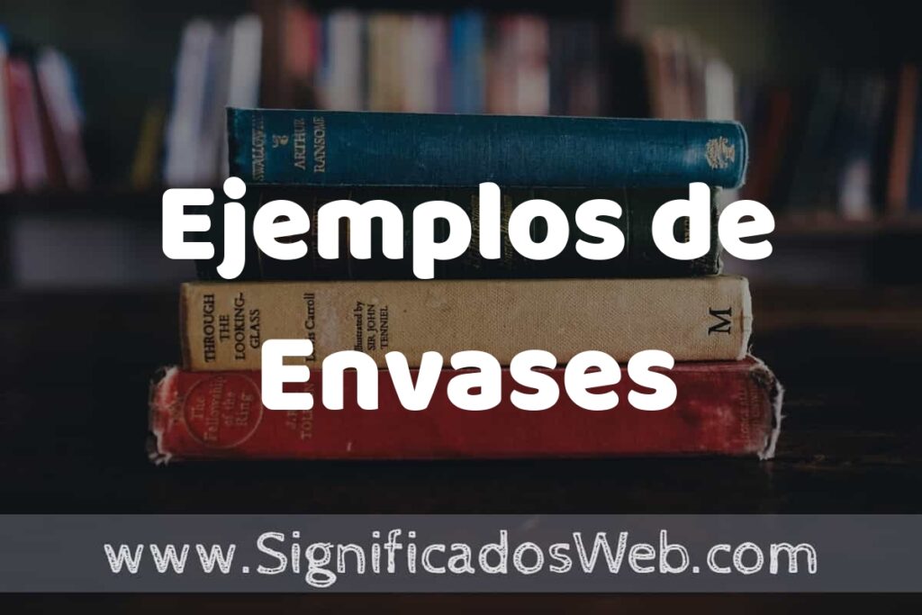 50 Ejemplos de Envases ▶️ Características, ¿que es? COMO USAR