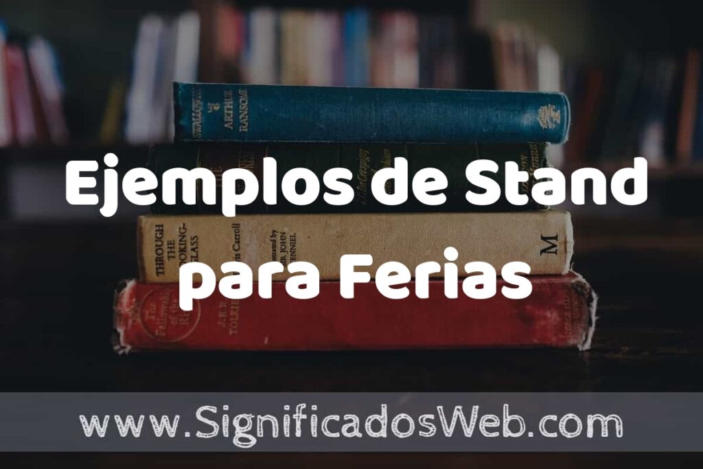 25 Ejemplos de Stand para Ferias ▶️ ¿que es? Características y COMO USAR