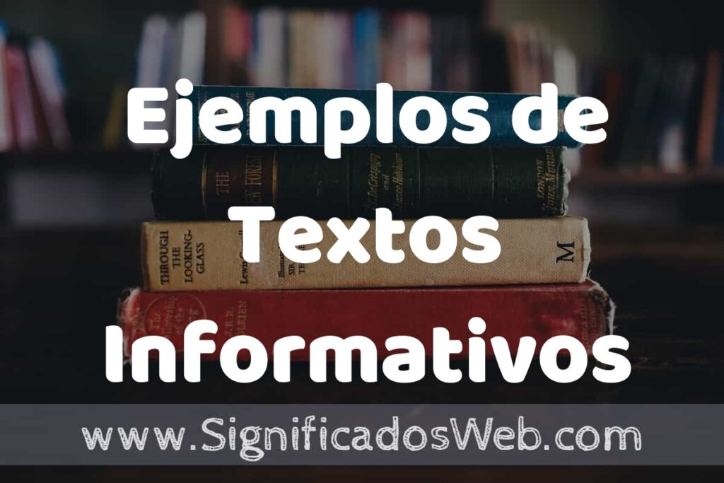 50 Ejemplos de Textos Informativos ▶️ Características, ¿que es? COMO USAR
