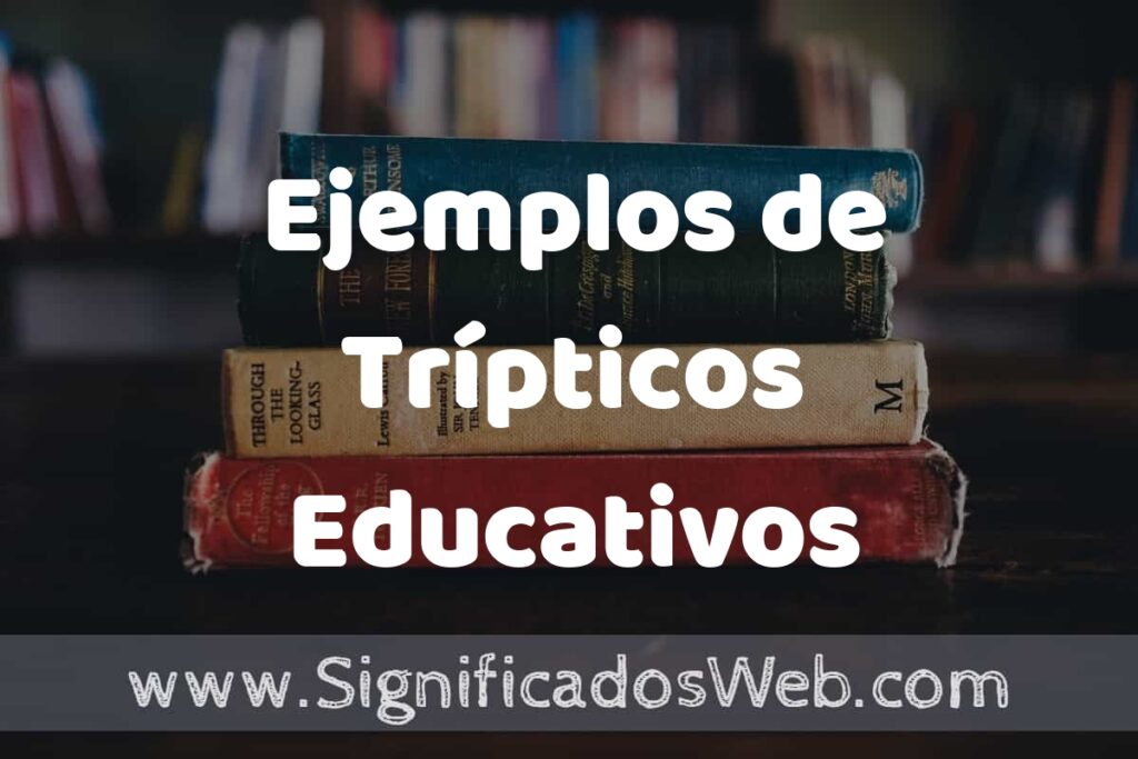 25 Ejemplos de Trípticos Educativos ▶️ ¿que es? Características y COMO USAR
