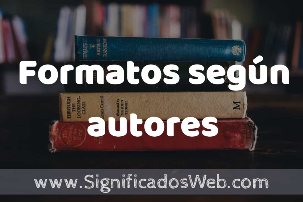 Concepto de Formatos según autores ▶️¿Que es? Definición, Significado y EJEMPLOS