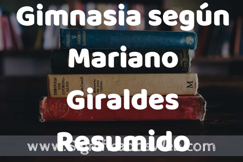 Concepto de Gimnasia según Mariano Giraldes Resumido ▶️¿Que es? Definición, Significado y EJEMPLOS
