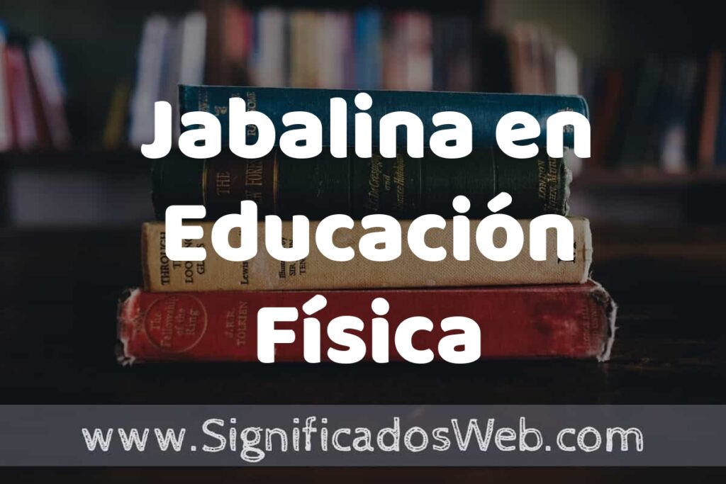 Concepto de Jabalina en Educación Física ▶️¿Que es? Definición, Significado y EJEMPLOS