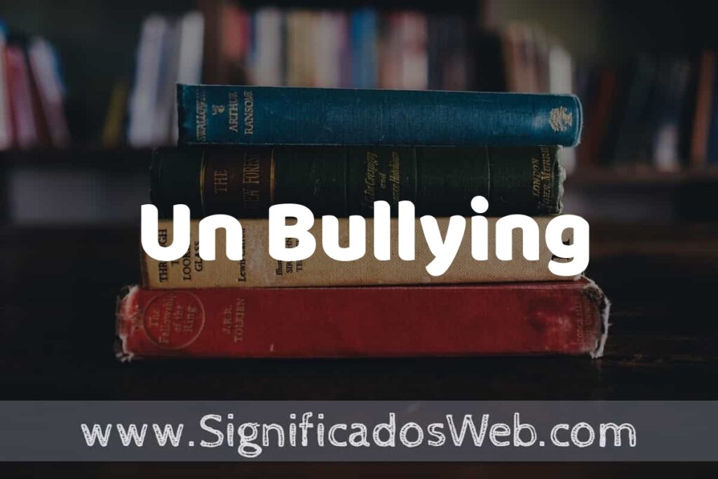 Concepto de Un Bullying ▶️¿Que es? Definición, Significado y EJEMPLOS