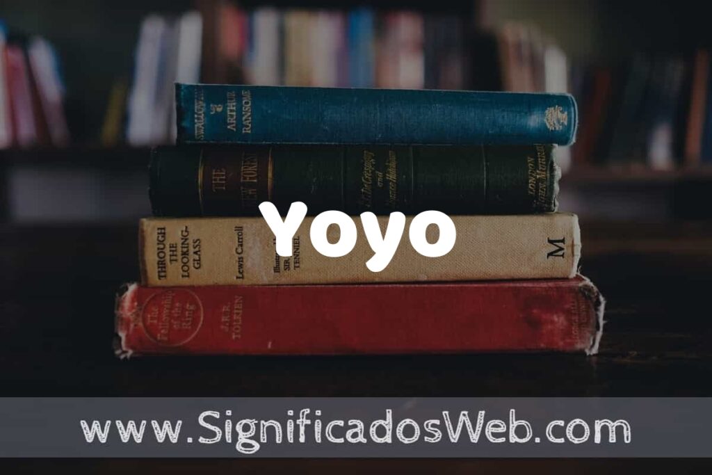 Concepto de Yoyo ▶️¿Que es? Definición, Significado y EJEMPLOS